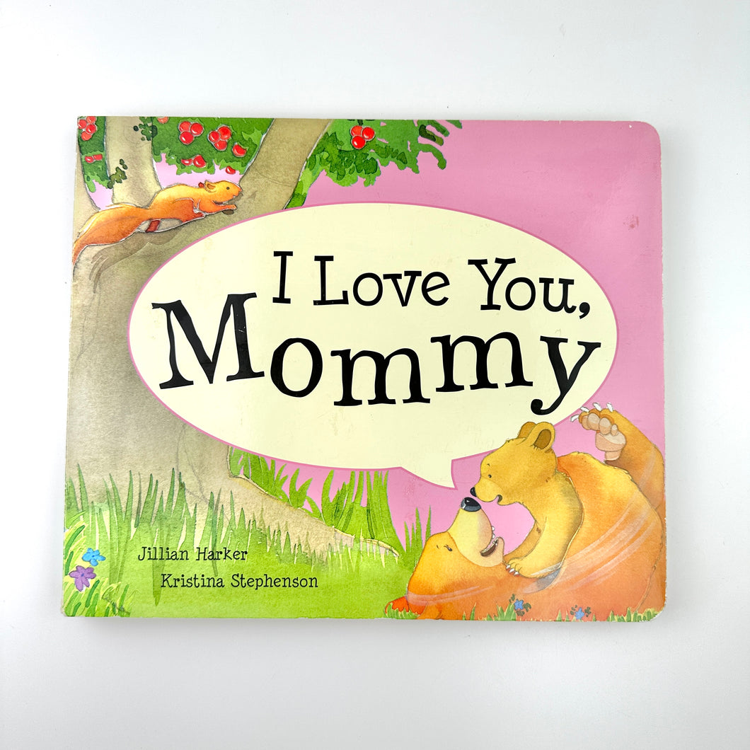 I Love You, Mommy *LISTENING & LEARNING*