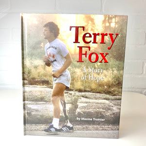 Terry Fox: A Story of Hope